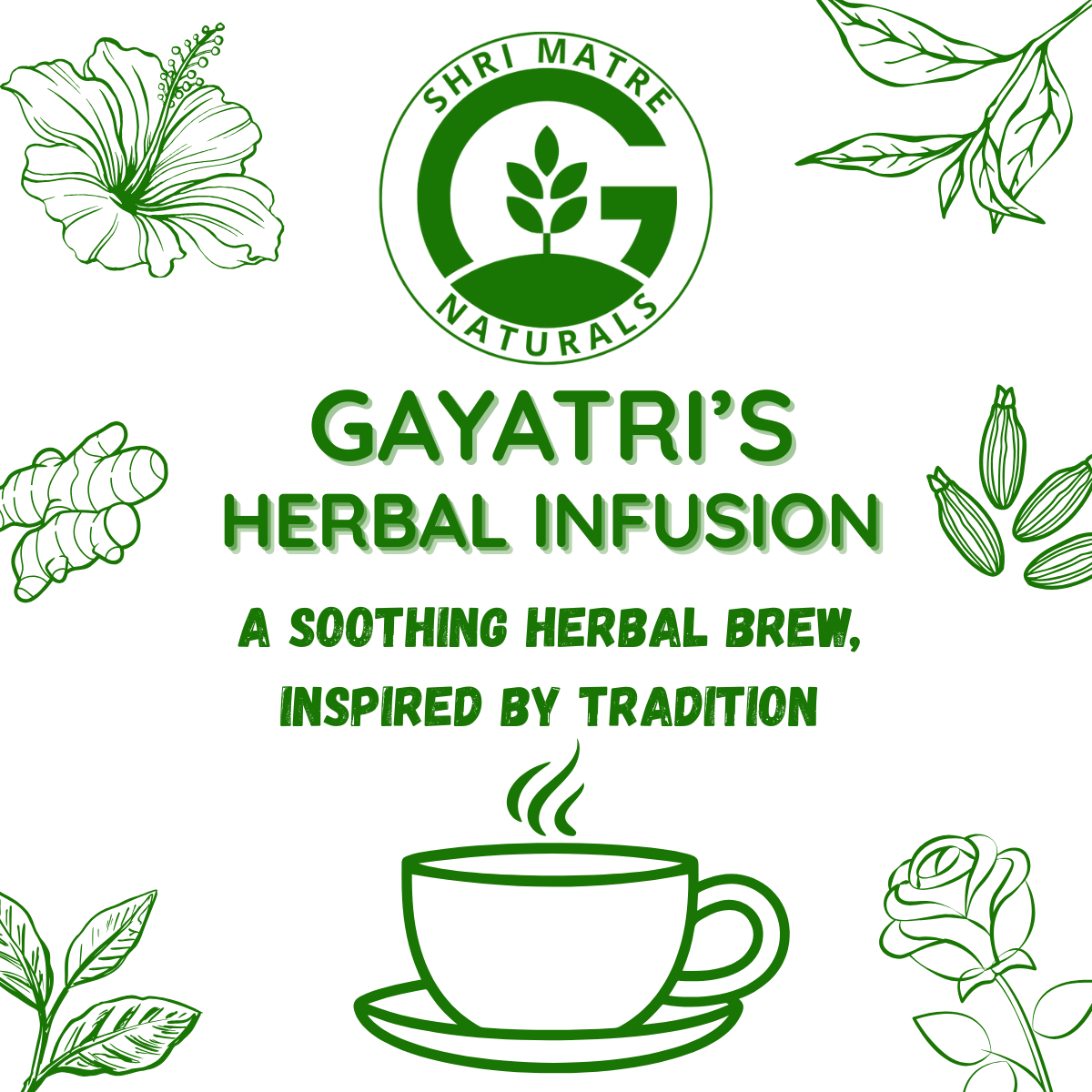 Gayatris Herbal Infusion - A Soothing Herbal Brew inspired by tradition